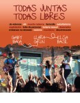 Poster Todas juntas, todas&nbsp;libres